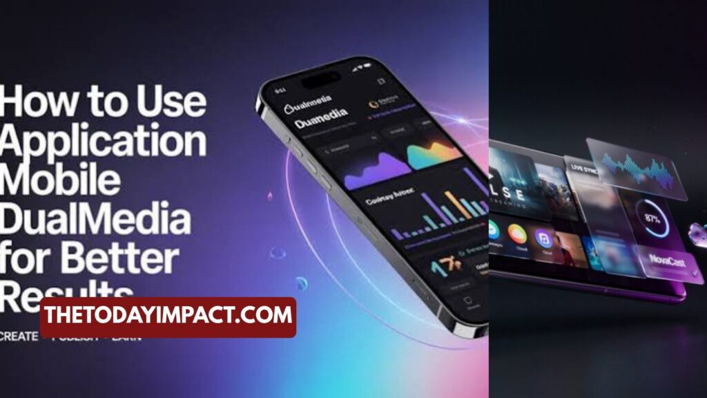 Application Mobile DualMedia Guide: Meaning, Features & Uses